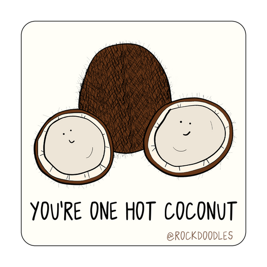 You're one hot rockdoodles coconut-scented 2-pack air freshener sticker.