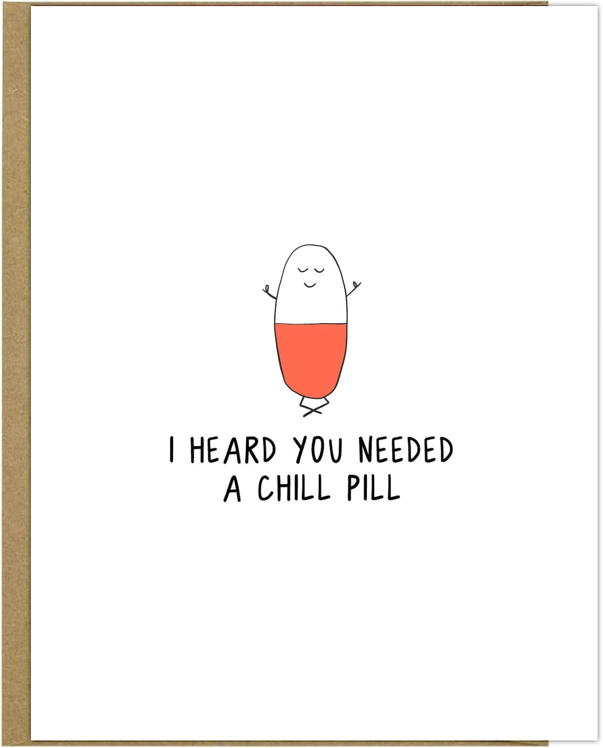 I heard you needed a rockdoodles Chill Pill card.