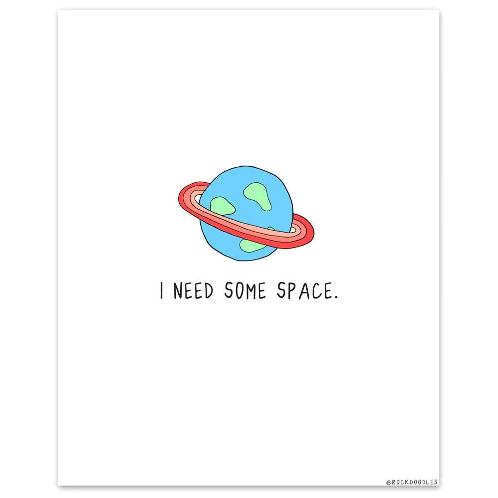 I need a framed I Need Space Print with a rockdoodles wood frame.