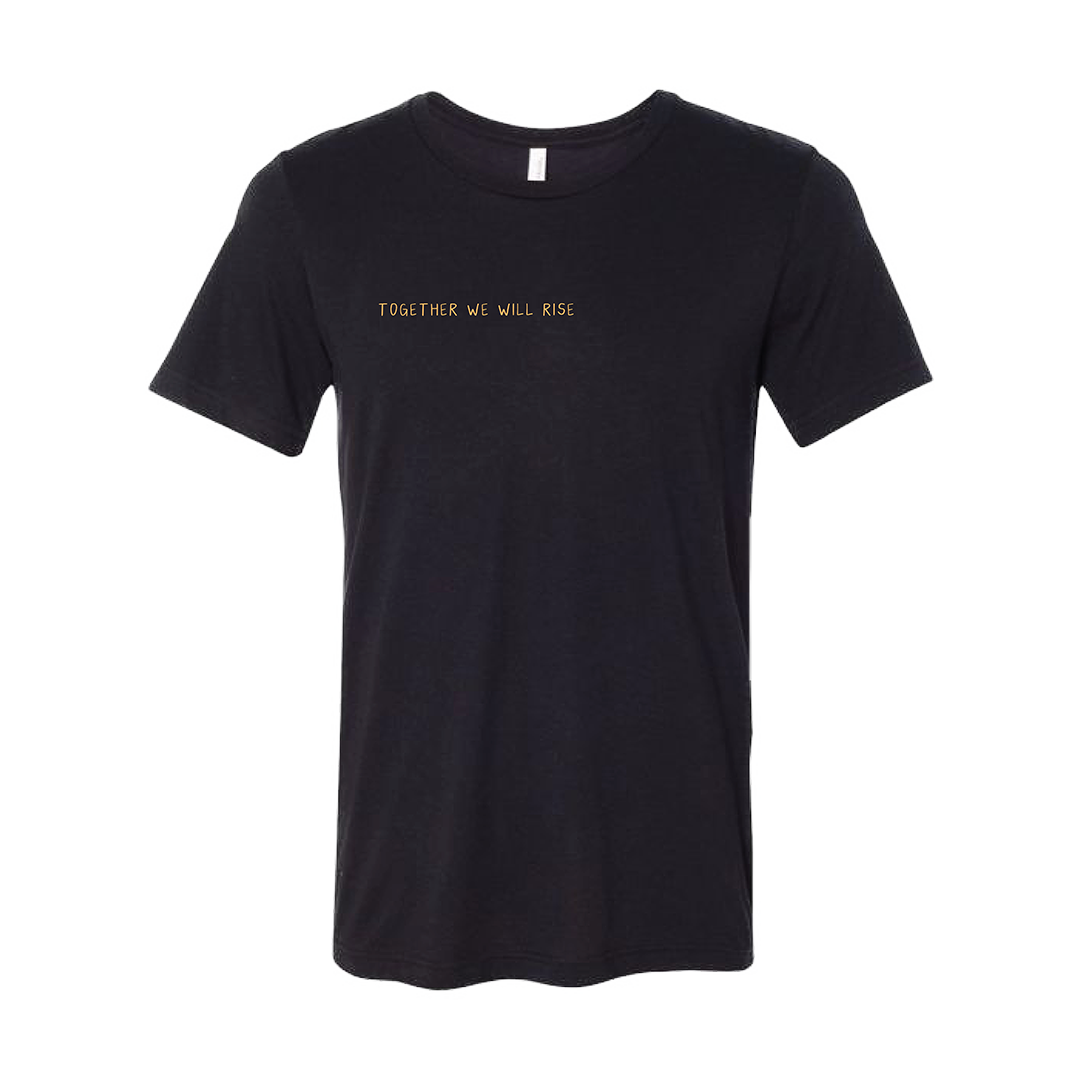 Together We Rise Tee - rockdoodles