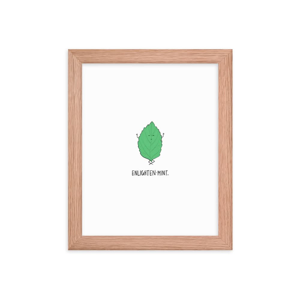 A rockdoodles Enlightenmint Print framed poster on thick matte paper with a green leaf, enclosed in a wood frame.
