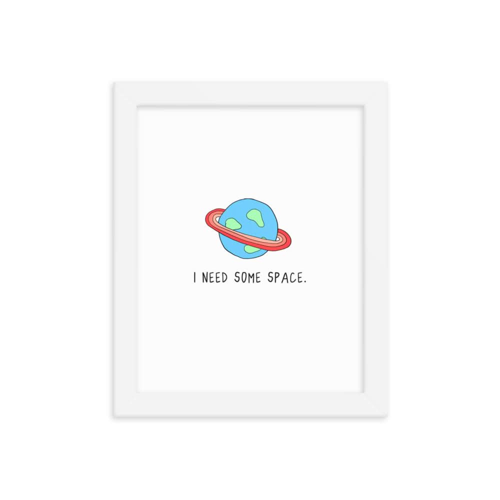 I need a rockdoodles wood framed I Need Space Print.
