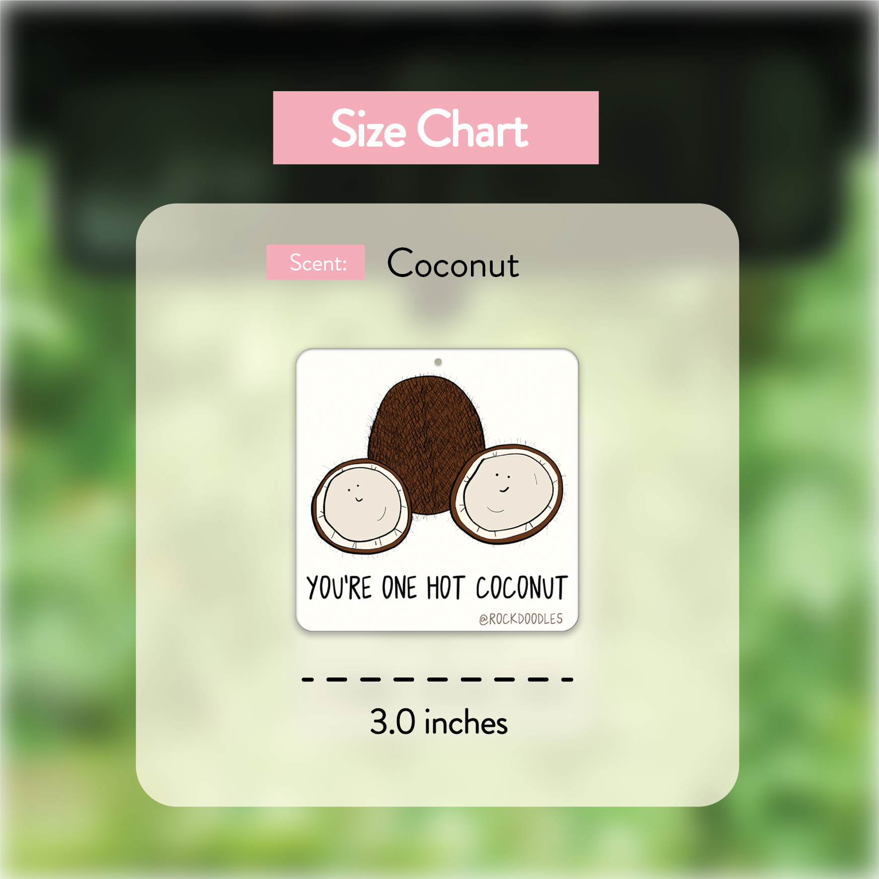 A One Hot Coconut (2-Pack) Punny Air Freshener - Coconut Scent by rockdoodles, featuring a sticker that says you're the hot coconut.
