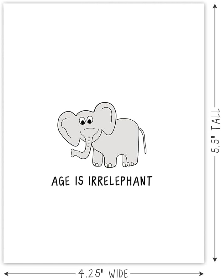 Age Is Irrelephant Card