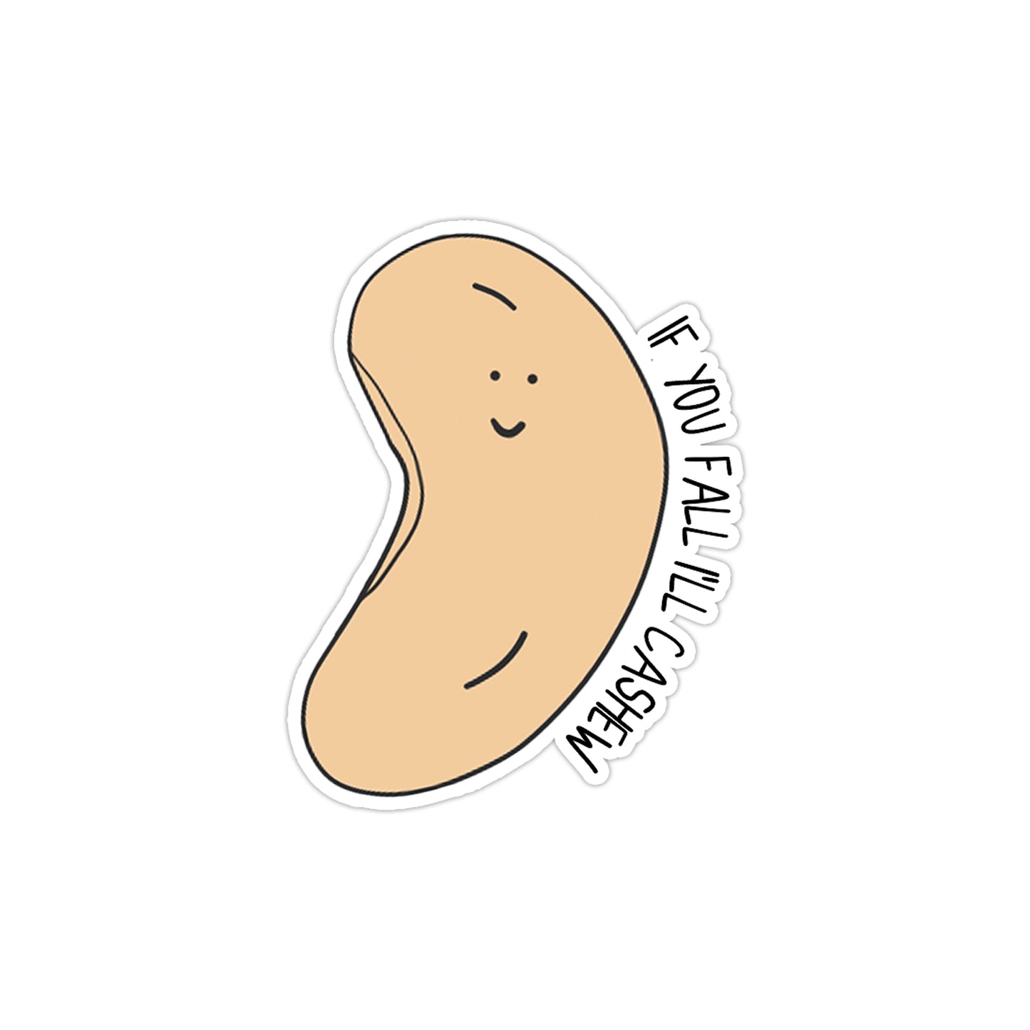 A fall-themed rockdoodles sticker featuring an If You Fall I'll Cashew Sticker with the text "i'm a peanut".