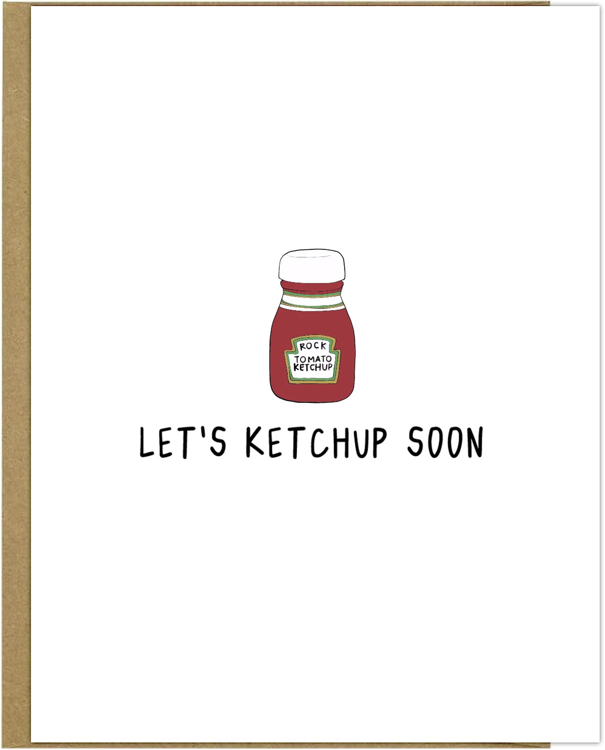 Send a Ketchup Card-themed greeting card to someone special, complete with a custom envelope from rockdoodles.