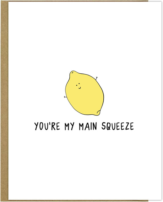 You're my rockdoodles Main Squeeze card, perfect for sending a heartfelt message.