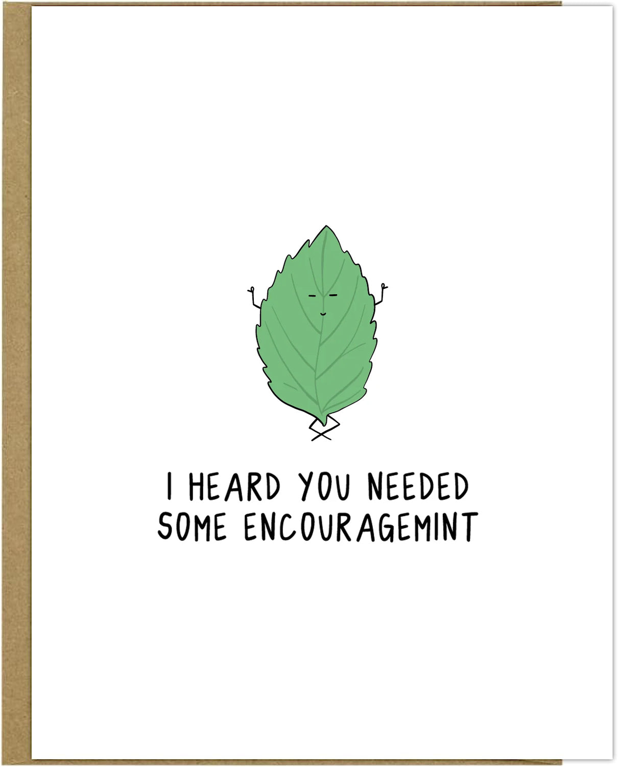 I heard you needed a rockdoodles Encouragemint Card.