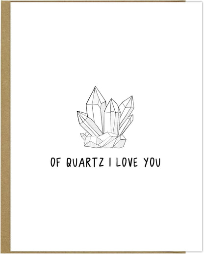Of Quartz Card