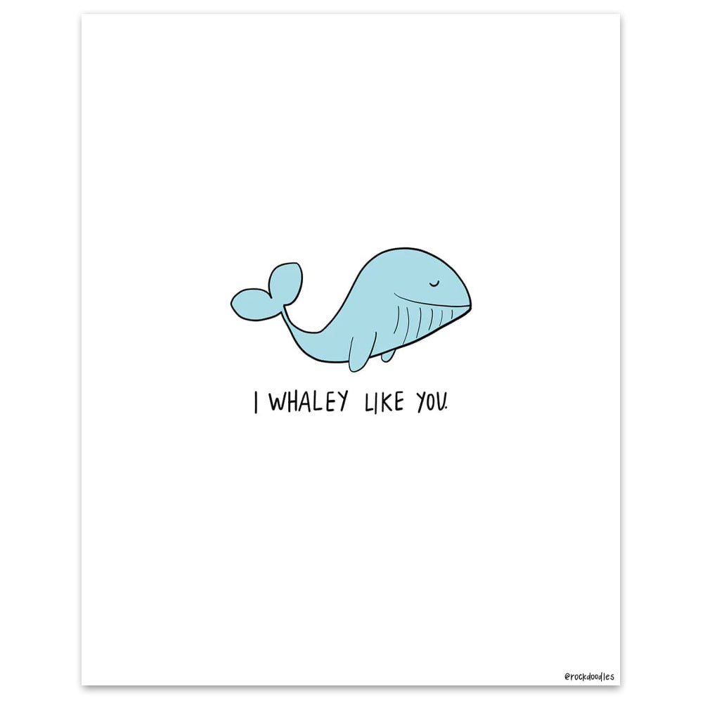 This framed poster features the "I Whaley Like You Print" by rockdoodles, printed on thick matte paper sourced from renewable forests.