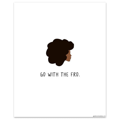 A black woman with an afro on a white background framed in a wood frame, featuring the "Go With The Fro Print" by rockdoodles.