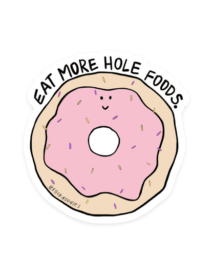 Hole Foods Sticker - rockdoodles