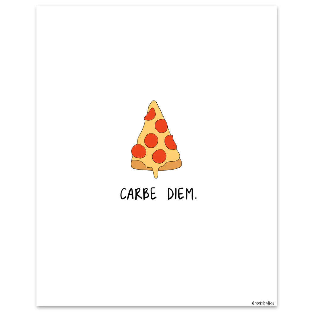 A framed poster of a Carpe Diem Print from rockdoodles, featuring a pizza slice on matte paper, encased in a wood frame.