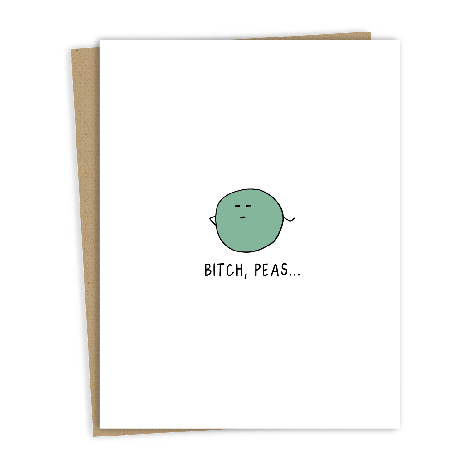 B**** Peas Card - rockdoodles