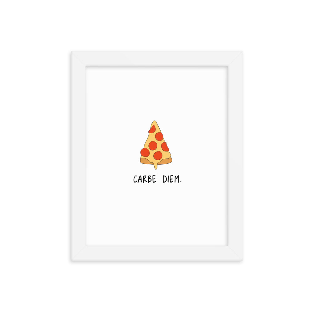 A framed Carpe Diem Print poster with a slice of pizza on matte paper by rockdoodles.